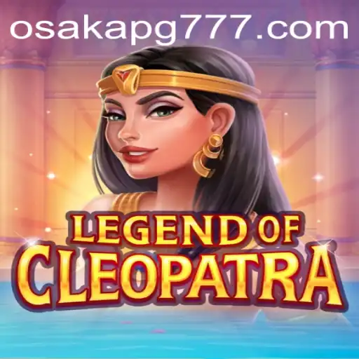 Explorando o Mundo de LegendOfCleopatra e a Curiosidade de Osaka-pg777