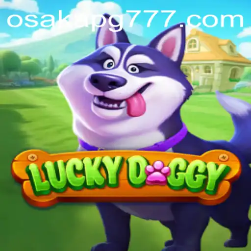 LuckyDoggy: Um Mergulho no Mundo do Entretenimento de Osaka-pg777